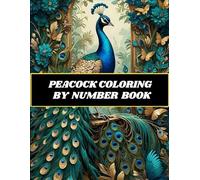 PEACOCK COLORING BY NUMBER BOOK