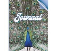 Peacock Journal: 100-Page Lined Notebook with Brain Dump Pages, Fun Facts, and Beautiful Peacock Design for Writing, Reflection & Everyday Notes
