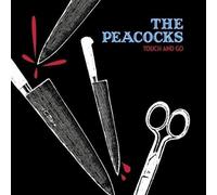 Peacocks,the - Touch & Go