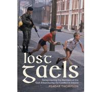 Peadar Thompson Lost Gaels (Copertina rigida)