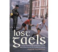 Peadar Thompson Lost Gaels (Tascabile)