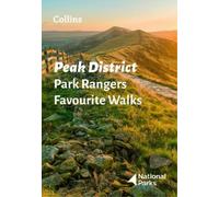 Peak District Park Rangers Favourite Walks (Tascabile)