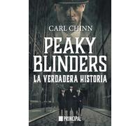 Peaky Blinders: La verdadera historia