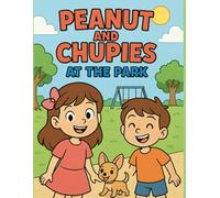 Peanut and Chupies at The Park
