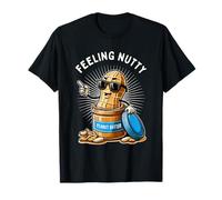 Peanut Butter Funny Feeling Nutty Peanuts for Men Women Kids Maglietta