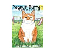 Peanut Butter: The Life of a Cool Cat