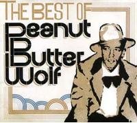 Peanut Butter Wolf - Best Of Peanut Butter Wolf