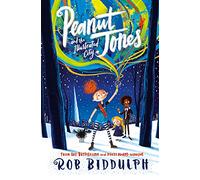 Peanut Jones and the Illustrated City – Macmillan