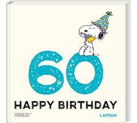 Peanuts Geschenkbuch: Happy Birthday zum 60. Geburtstag: Snoopy, Charlie Brown und Co gratulieren - mit lustigen Cartoons, Zitaten und Widmungsseite