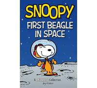 Peanuts Kids 14: First Beagle in Space: Volume 14