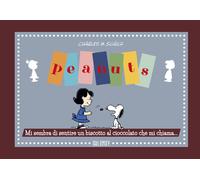 Peanuts. Mi sembra di sentire un biscotto al cioccolato - Schulz Charles M.
