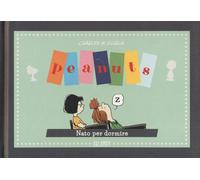 Peanuts. Nato per dormire