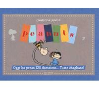 Peanuts. Oggi ho preso 120 decisioni... Tutte sbagliate!