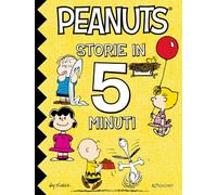 PEANUTS. STORIE IN 5 MINUTI. EDIZ. A COLORI - SCHULZ CHARLES M. - EDICART