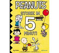 Peanuts. Storie in 5 minuti. Ediz. illustrata