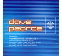 Pearce Dave - Dave Pearce Presents 40 Classic Dance Anthems Vol.2