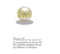 Pearl: A Translation in Verse Of The Middle English Poem