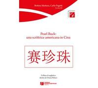 Pearl Buck: una scrittrice americana in Cina