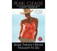 Pearl Cleage Some Things I Never Thought I'd Do (Tascabile)