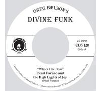 Pearl Farano and the High Lights of Joy/ Who's Your Boss/Days Are Jus (Vinyl LP)