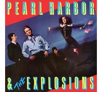 Pearl Harbor And The Explosions Pearl Harbor And The Explosions (Vinyl LP)