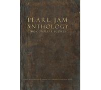 Pearl Jam Anthology - The Complete Scores (Copertina rigida)