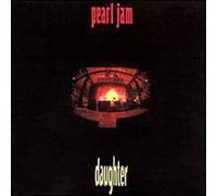 Pearl Jam - Daughter