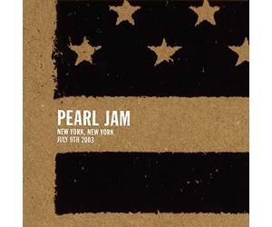 Pearl Jam - New York: July 9th 2003