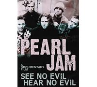 Pearl Jam - See no evil hear no evil