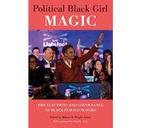 Pearl K. Dowe Political Black Girl Magic (Tascabile)