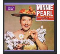 Pearl, Minnie - Queen Of The Grand Ole Opry