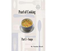 Pearl of Cooking: Part 1 - Soups