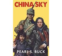 Pearl S Buck China Sky (Tascabile)