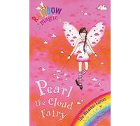 Pearl the Cloud Fairy: The Weather Fairies Book 3