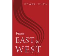 Pearl Zhi Ping Chen From East to West (Tascabile)