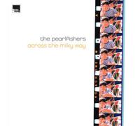 Pearlfishers Across the Milky Way (Vinyl LP) 12" Album
