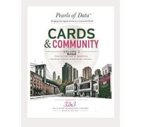 Pearls of Data Bridging the Digital Divide in a Connected World: Cards & Community SMART Seniors Facilitator's Manual Volume 2-Revised