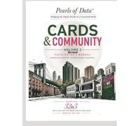 Pearls of Data™ Bridging the Digital Divide in a Connected World: Cards & Community SMART Seniors Facilitator's Manual Volume 2-Revised