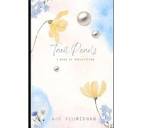 Pearls of the Tarot: A Book of Reflections