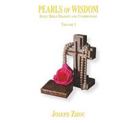 Pearls Of Wisdom VOLUME 1: Daily Bible Reading and Commentary