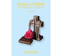 Pearls Of Wisdom VOLUME 2: Daily Bible Reading and Commentary: Daily Bible Reading and Commentary (July through December)