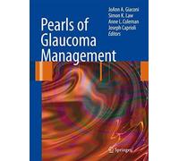 Pearls On Glaucoma Management - [Springer Distribution Center GmbH (SDC)]