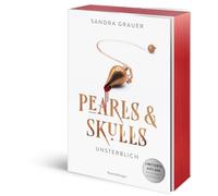 Pearls & Skulls, Band 1 - Unsterblich