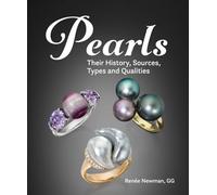 Pearls : Their History, Sources, Types and Qualities