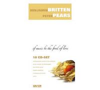 Pears/Britten - Britten & Pears - If Music Be