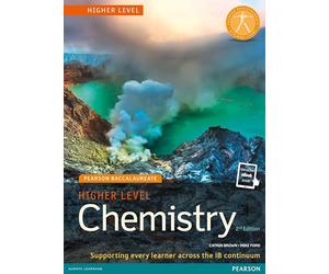 Pearson Baccalaureate Chemistry Higher Level 2nd edition print and online edition for the IB Diploma: Industrial Ecology