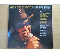Pearson,Big Pete - I'M Here Baby