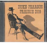 Pearson,Duke - Prairie Dog