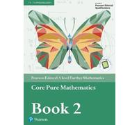 Pearson Edexcel A level Further Mathematics Core Pure Math (Mixed Media Product)
