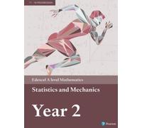 Pearson Edexcel A level Mathematics Statistics & Mechanics (Mixed Media Product)